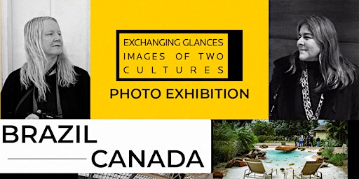 Imagem principal do evento Exchanges Glances - Images of Two Cultures Photo Exhibition
