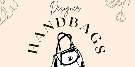 Designer Handbag Extravaganza: Mother's Day Edition