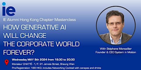 IE Alumni HK Chapter - Generative AI Masterclass and networking drinks