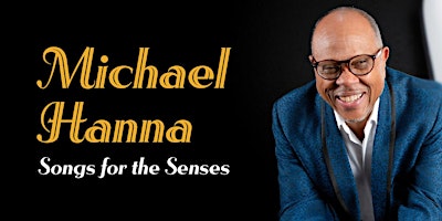 Hauptbild für Michael Hanna – Songs for the Senses