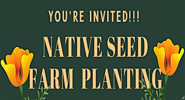 Imagem principal do evento Native Seed Farm Planting at Paramount Ranch