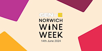 Imagen principal de GEN-E Pop-Up at Norwich Wine Week ⚡️