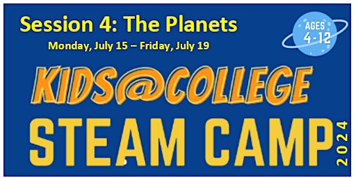 Primaire afbeelding van PSC Kids@College 2024 - Celestial Summer STEAM Camp-SESSION 4 - THE PLANETS