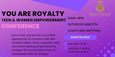 Imagem principal do evento You Are Royalty: Teen & Women Empowerment Conference