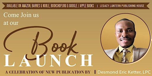 Hauptbild für Book Launch -  "The Unbreakable Human Spirit of Resilience"- Desmond Ketter