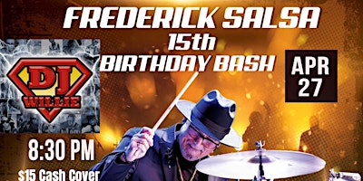 Frederick Salsa 15th Birthday Party @ Rockwell Riverside primary image