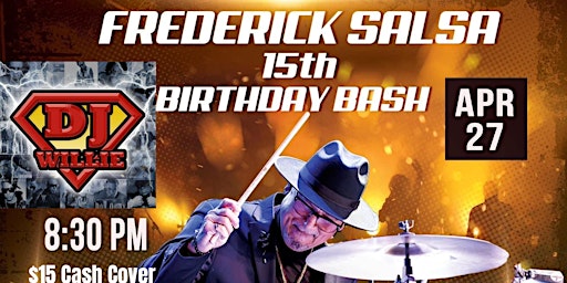Imagen principal de Frederick Salsa 15th Birthday Party @ Rockwell Riverside