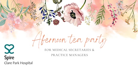 Imagem principal de Afternoon Tea Party for Medical Secretaries and Practice Managers