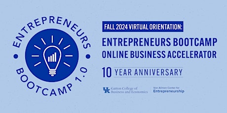 Fall 2024 Virtual Orientation: Bootcamp Online Business Accelerator