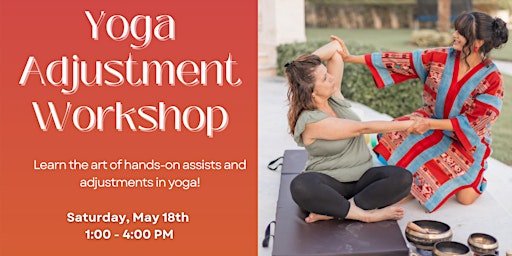 Yoga Adjustment Workshop: The Art of Assisting primary image