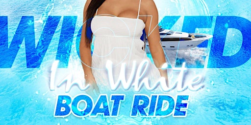 WICKED IN WHITE BOAT CRUISE primary image