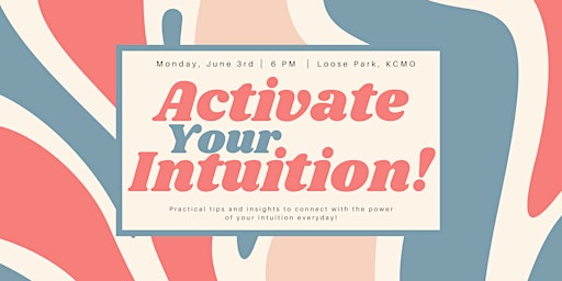 Activate Your Intuition! Intuition Development Workshop  primärbild