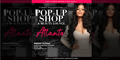 Primaire afbeelding van YummyHair Extensions Pop-Up Shop & Beauty Lounge Atlanta, GA