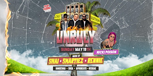 UNRULY (Victoria Day Sunday) primary image