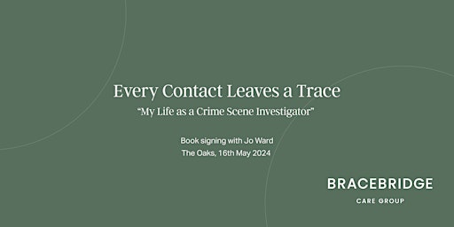 Image principale de My Life as a Crime Scene Investigator - Book Signing  with Author Jo Ward