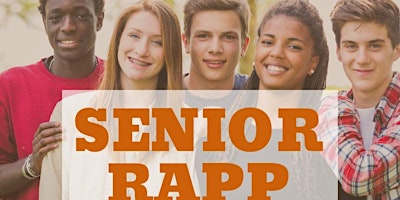 Immagine principale di 6th Annual - Senior Rapp 