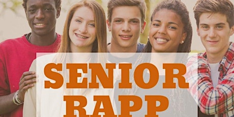 6th Annual - Senior Rapp