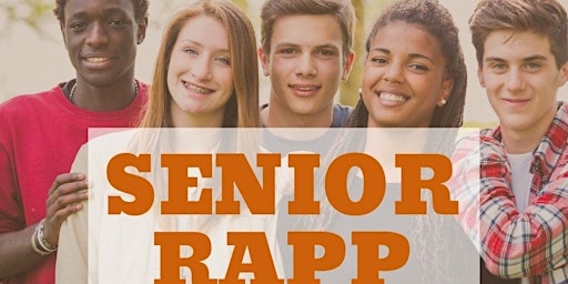 6th Annual - Senior Rapp primary image