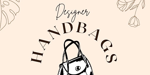 Imagen principal de Designer Handbag Extravaganza: Mother's Day Edition
