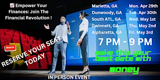 Empower Your Finances: Join The Financial Revolution in Dunwoody GA! primary image