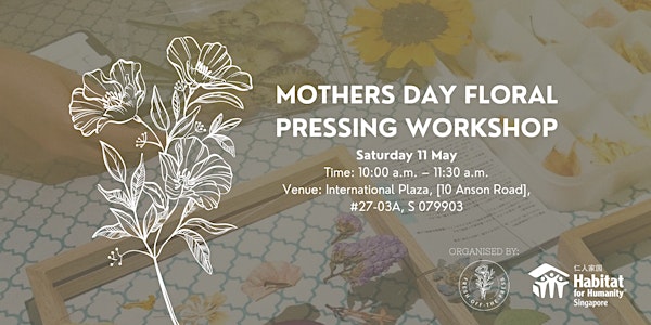 Mother's Day Floral Pressing Workshop by Fresh Off The Press