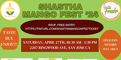 Primaire afbeelding van Shastha Mango Fest '24 on Saturday, April 27th at 10:30 AM - 1:30 PM