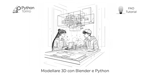 Immagine principale di Modellare 3D con Blender e Python 