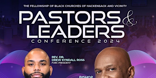 Pastors and Leaders Conference 2024 • The Fellowship of Black Churches primary image