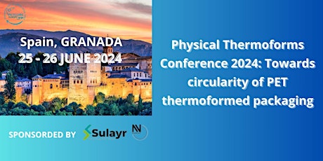 Physical Thermoforms Conference 2024 - PETCORE EUROPE