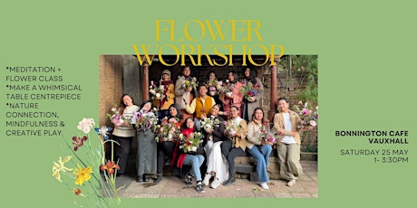 Flower Arranging Workshop at Bonnington Cafe