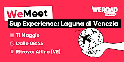 Hauptbild für WeMeet I Sup Experience: Laguna di Venezia