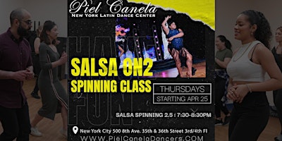Imagen principal de Salsa On2 Spinning Dance Class, Level 2.5  Advanced-Beginner