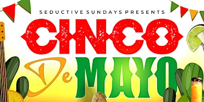 Primaire afbeelding van CINCO DE MAYO AT O2 LOUNGE | SUN MAY 5TH | RSVP: 281-896-1495