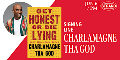 Charlamagne Tha God: Get Honest or Die Lying - Signing Line Event primary image