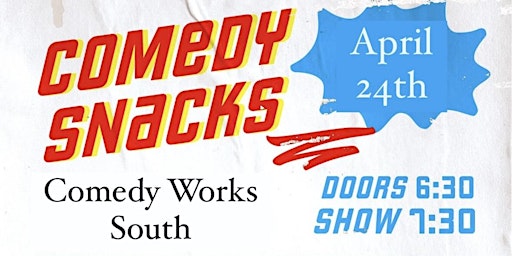 Imagen principal de Funny Final Four: Comedy Snacks @ Comedy Works South