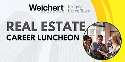 Hauptbild für Real Estate Career Luncheon