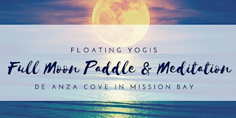 Full Moon Paddle & Meditation
