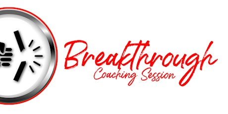 [FREE] How To Do A Breakthrough Coaching Session - For Maximum Growth