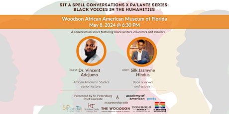 Sit A Spell Conversations with Dr. Vincent Adejumo