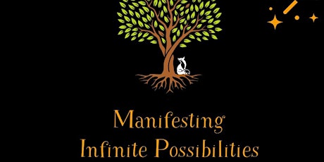 Manifesting Infinite Possibilities with Nature