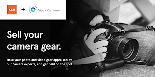 Imagem principal do evento Sell your camera gear (free walk-in event) at Mack Camera & Video Service