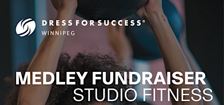 Image principale de Studio Fitness Medley Fundraiser