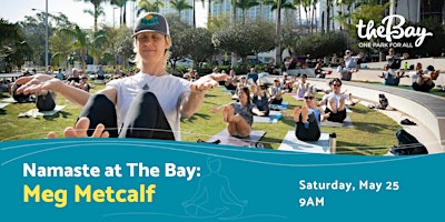 Namaste at The Bay with Meg Metcalf primary image