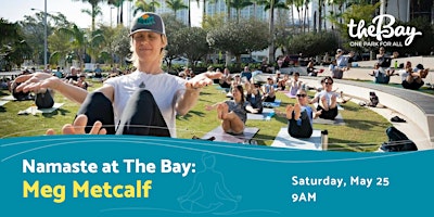 Imagem principal de Namaste at The Bay with Meg Metcalf