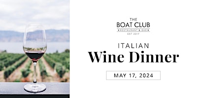 Imagem principal do evento Boat Club Restaurant Italian Wine Dinner