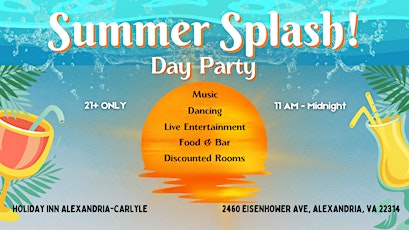 Summer Splash -  Day Party!