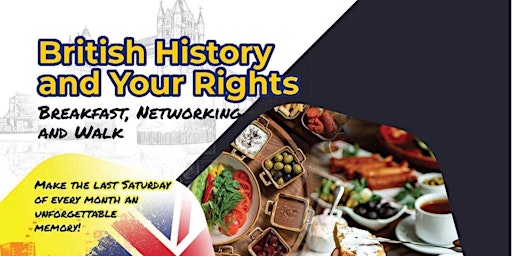 Imagen principal de British History and Your Rights : Breakfast , Networking and Walk