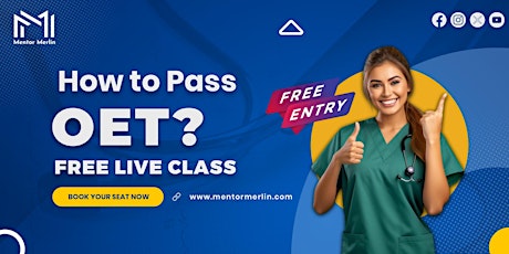 OET Training-OET Live Class Online -Introduction-Free Entry-Mentor Merlin