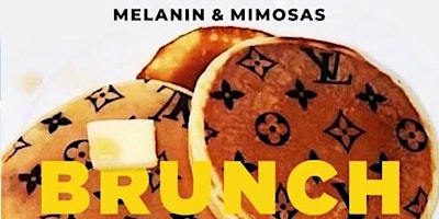 Hauptbild für Melanin & Mimosas Brunch
