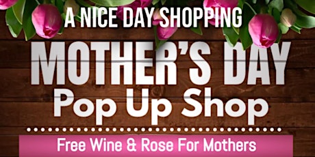 Mother’ Day Pop Up Shop